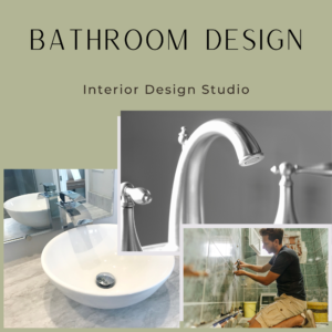 Bathroom Design - Finishes - Fixtures - Cabinets